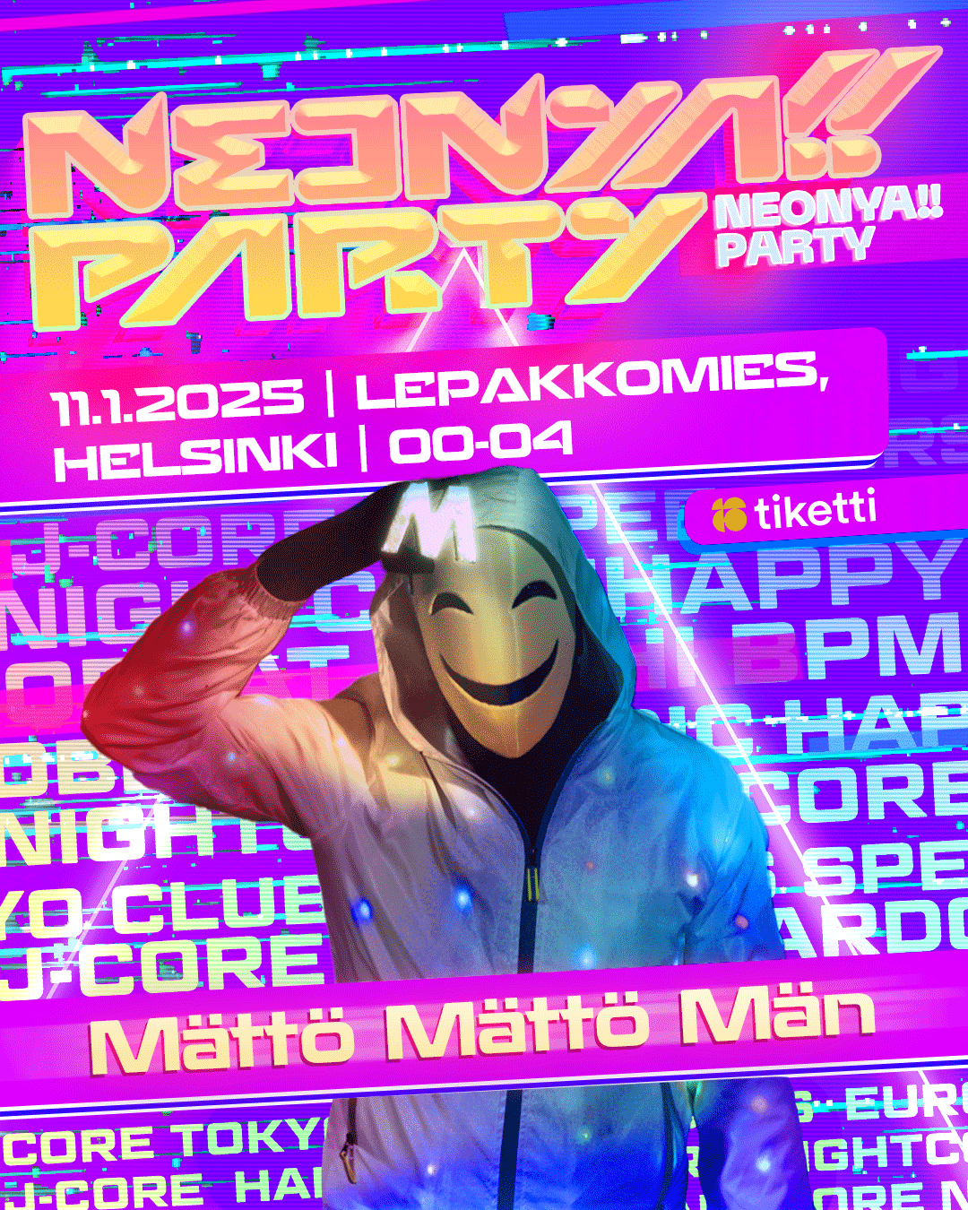 NEONYA!! PARTY 11.01.2025 at Lepakkomies, Helsinki