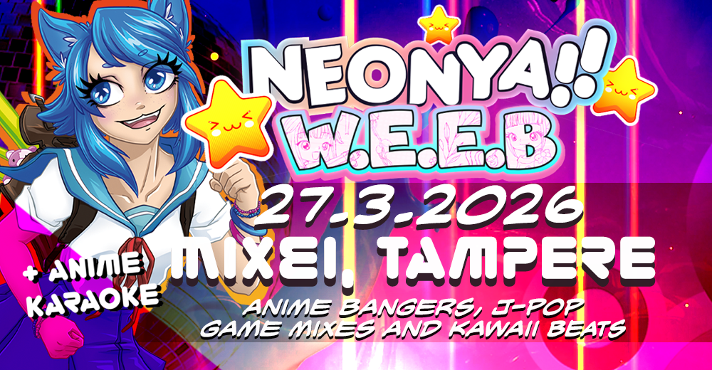 Neonya!! W.E.E.B Club 27.3. 2026 Nightclub Mixei - Tampere Kuplii edition