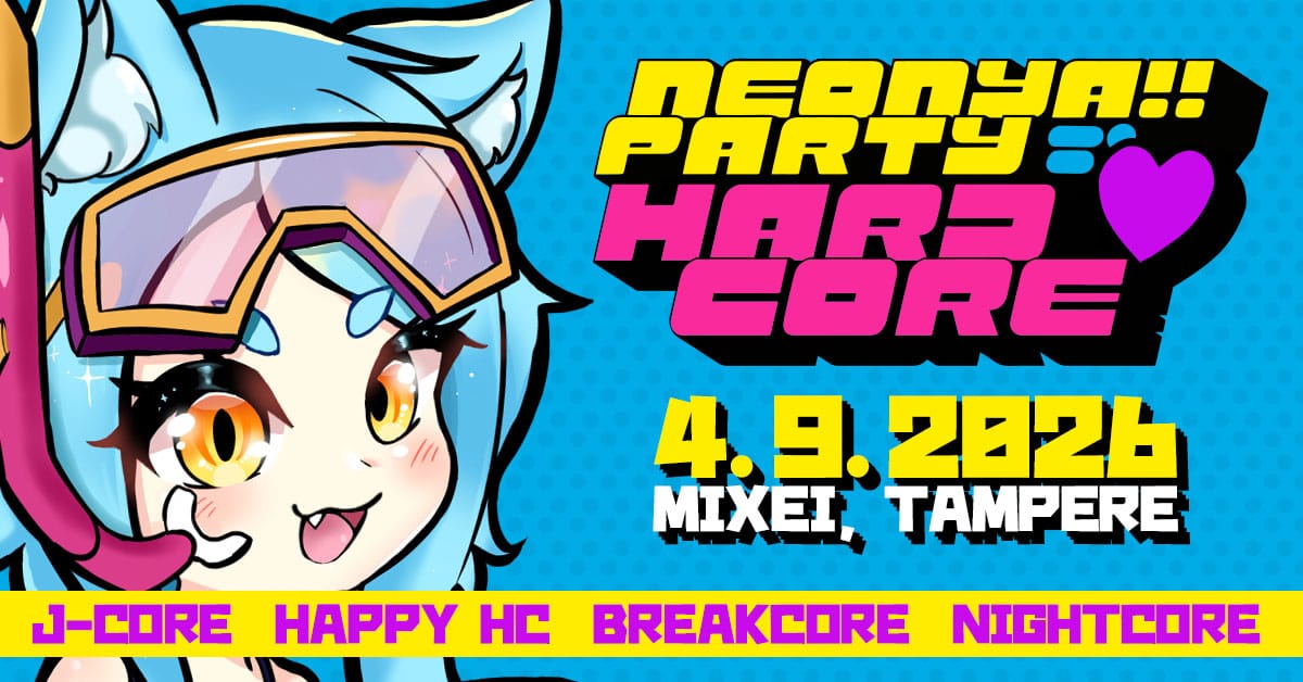 Neonya!! Hard💜Core 4.9.2026 at Nightclub Mixei, Tampere