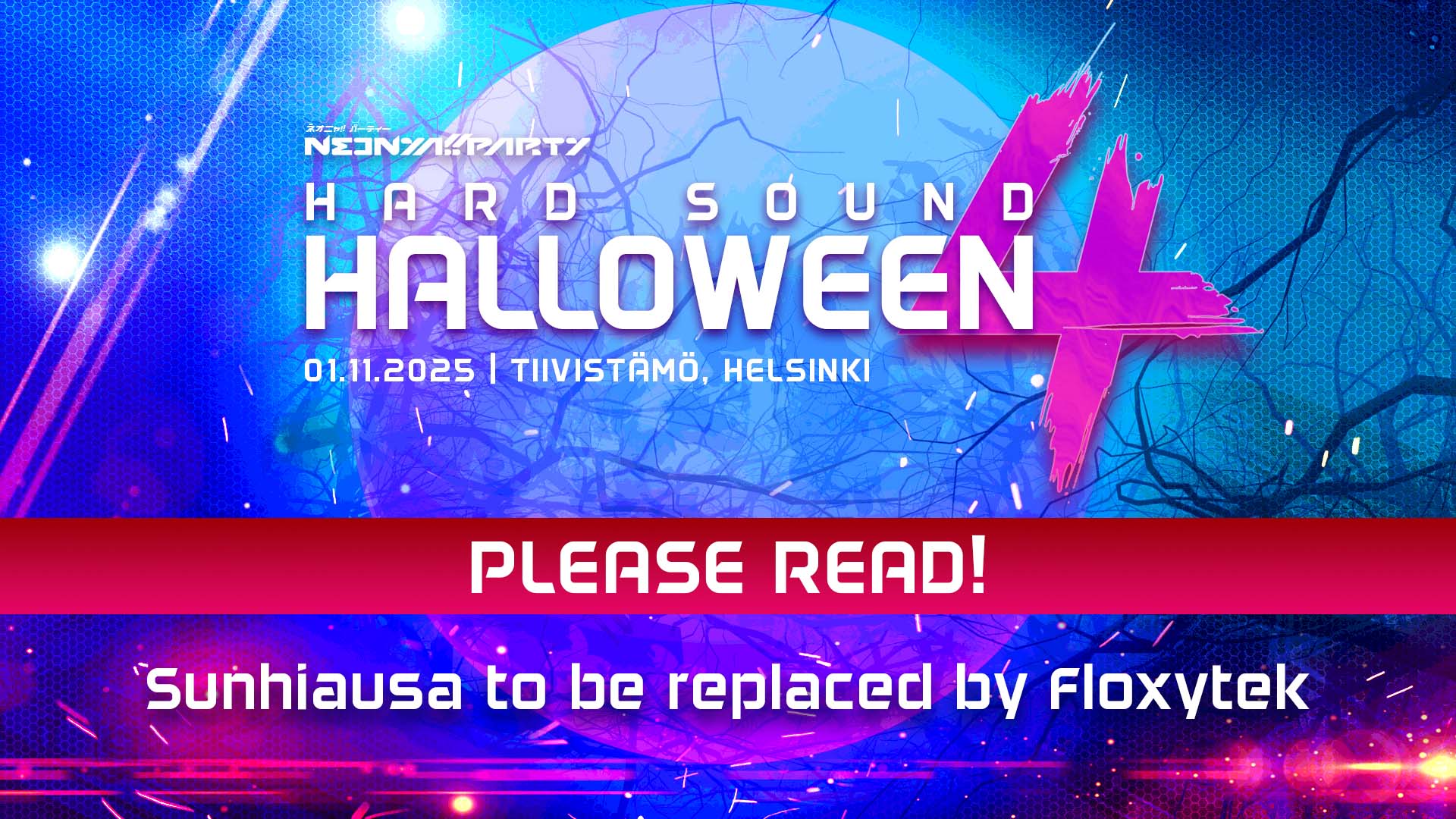 Hard Sound Halloween 4: Sunhiausa replaced by Floxytek